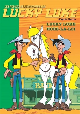 Lucky Luke Hors-la-loi