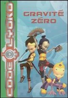 Gravité Zéro #2 / Code Lyoko