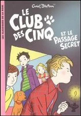 Le Club des Cinq et le passage secret