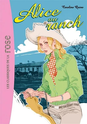 Alice T.5 : Alice au ranch