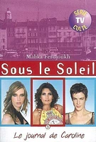 Journal de Caroline T. 3 (Le)