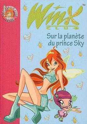 Sur la Planète du Prince Sky T.11