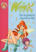 Sur la Planète du Prince Sky T.11