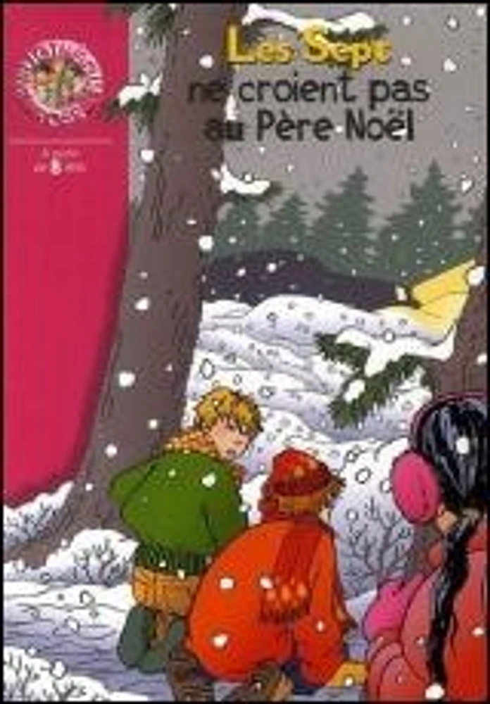 Sept Ne Croient pas au Père Noël (Les)