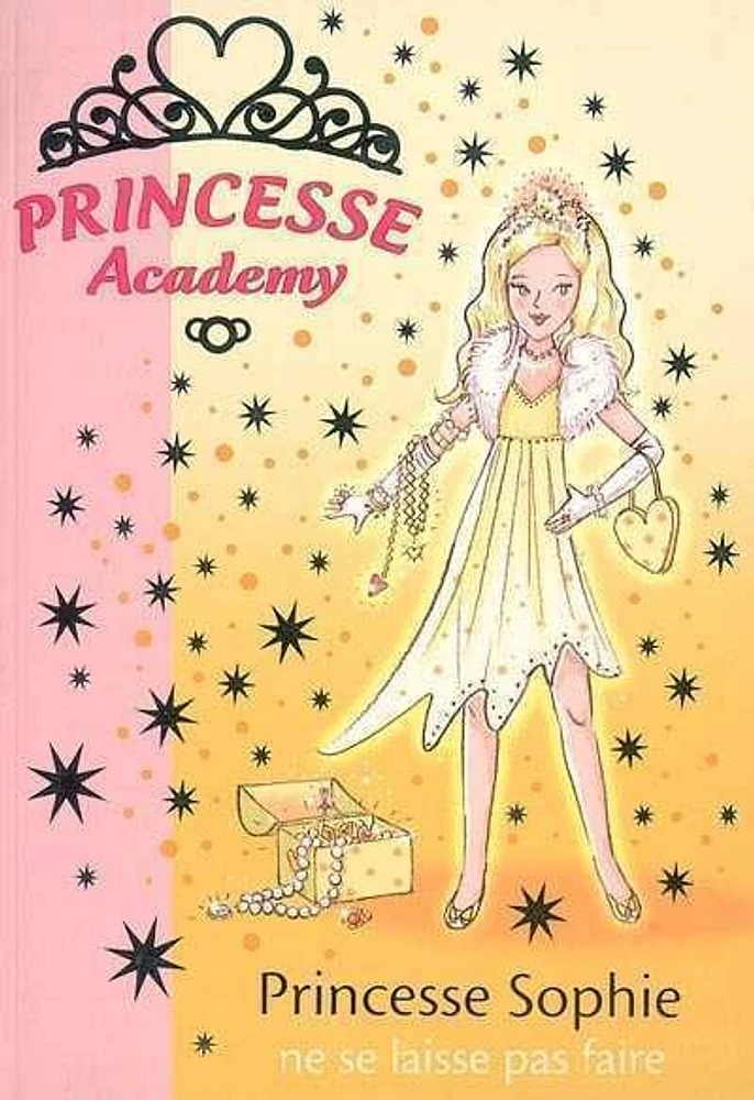 Princesse Academy: Princesse Sophie ne se laisse pas faire