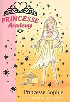 Princesse Academy: Princesse Sophie ne se laisse pas faire