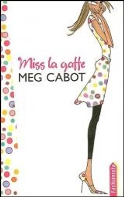 Miss la Gaffe