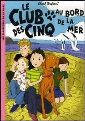 Club des Cinq au Bord de la Mer