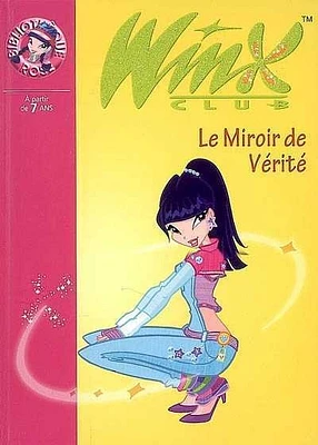 Miroir de Vérité (Le) T.18