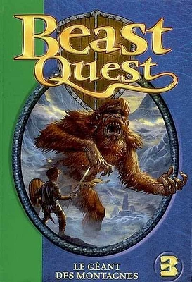 Beast Quest T.3 : Le géant des montagnes