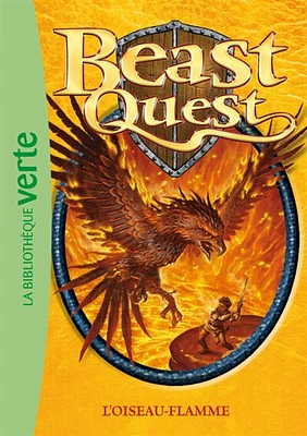 Beast Quest T.6 : L'oiseau-flamme