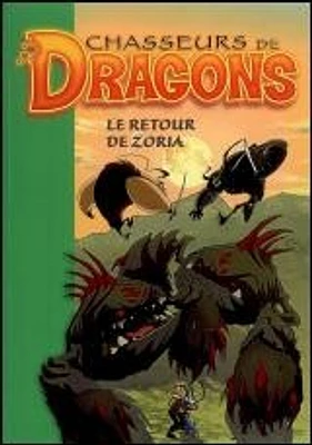 Retour de Zoria (Le) T.8