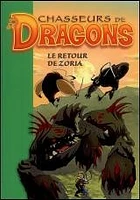 Retour de Zoria (Le) T.8