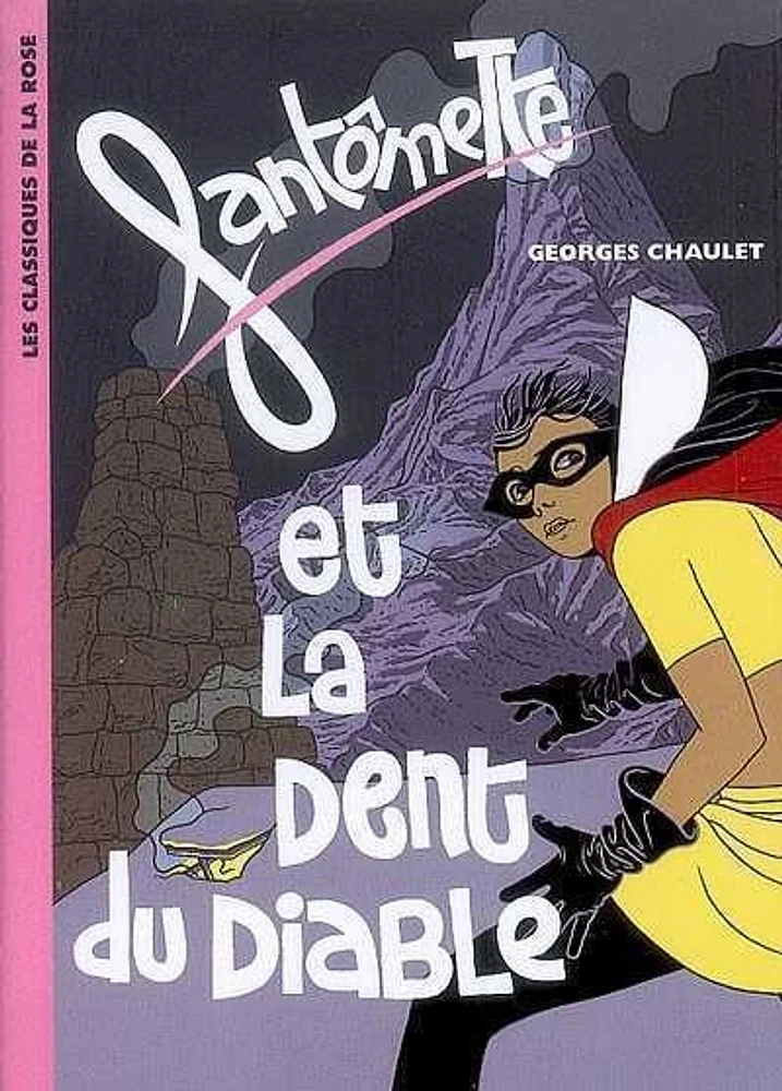 Fantômette et la Dent du Diable