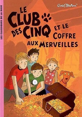 Le Club des Cinq et le coffre aux merveilles