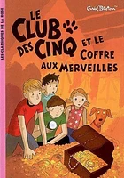 Le Club des Cinq et le coffre aux merveilles