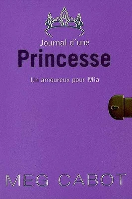 Journal d'une Princesse T.3