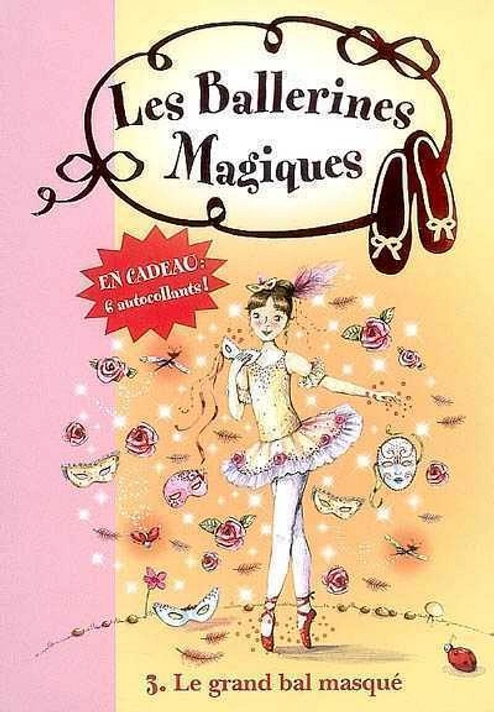 Ballerines Magiques (Les) T.3: Le grand bal masqué