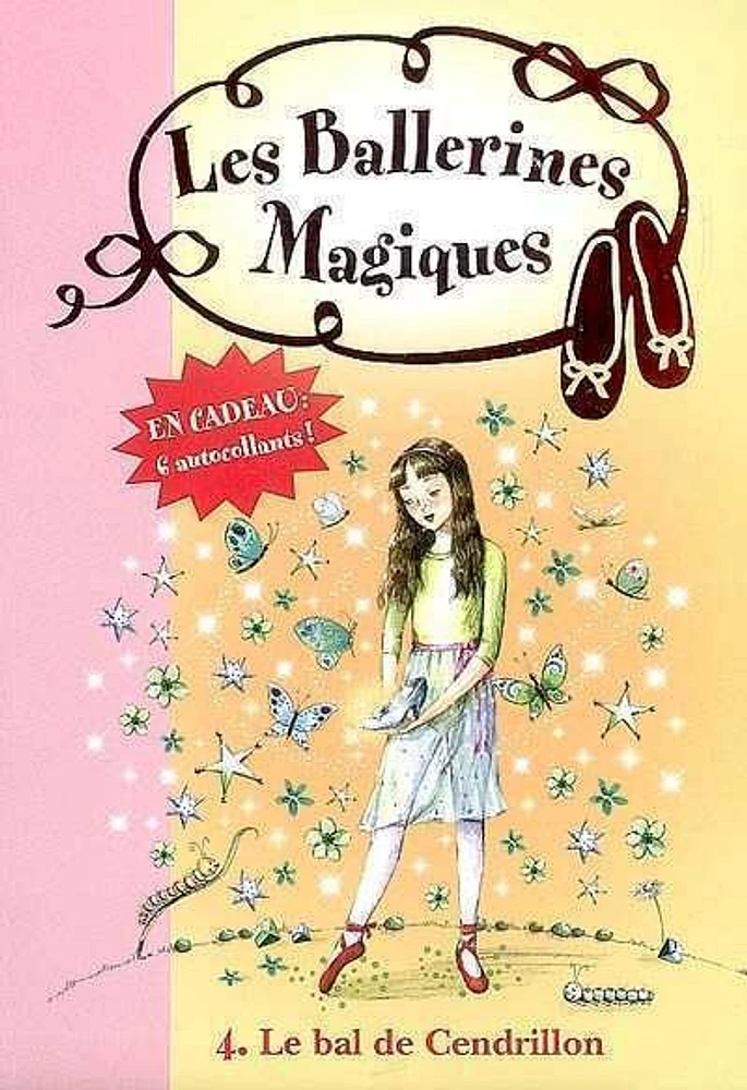 Ballerines Magiques (Les) T.4: Le bal de Cendrillon