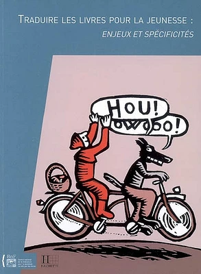 Traduire les livres pour la jeunesse : enjeux et spécificités