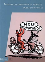 Traduire les livres pour la jeunesse : enjeux et spécificités