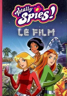 Totally Spies (Le Film)