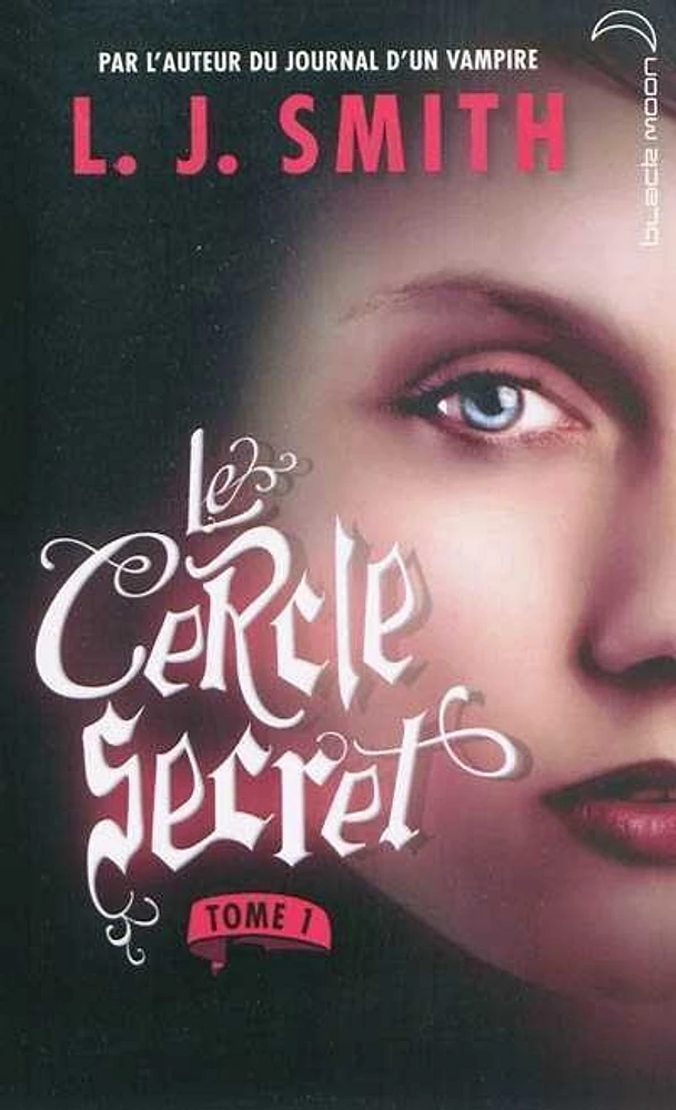 Cercle secret (Le) T.1