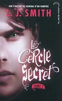 Cercle secret (Le) T.02