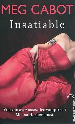 Insatiable