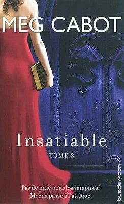 Insatiable T.2: Insatiable