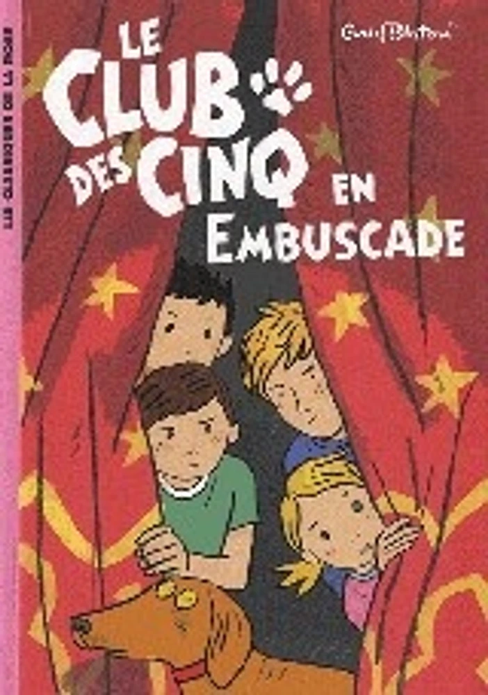 Le club des Cinq en embuscade