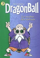 Dragon Ball T.3 : Le maître des tortues