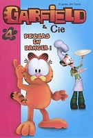 Garfield & Cie T.4 :Pizzas en danger