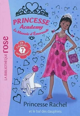 Princesse Rachel et le Bal des Dauphins T.34