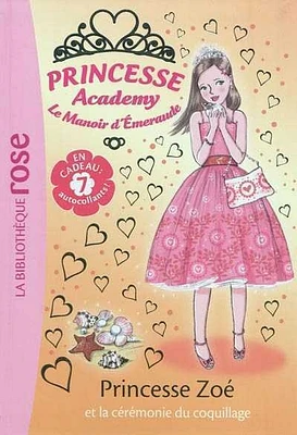Princesse Zoé et la Cérémonie du Coquillage T.35