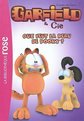 Garfield & Cie T.5 :Qui veut la peau de Pooky ?