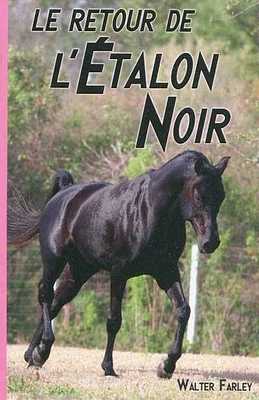 Le retour de l'étalon noir