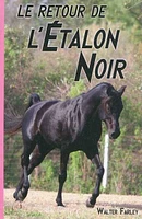 Le retour de l'étalon noir