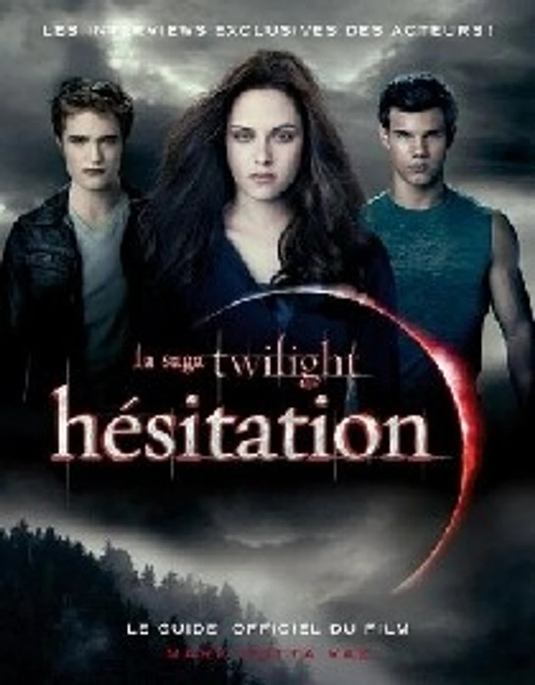 Saga Twilight Hésitation : Guide Officiel du Film (La)