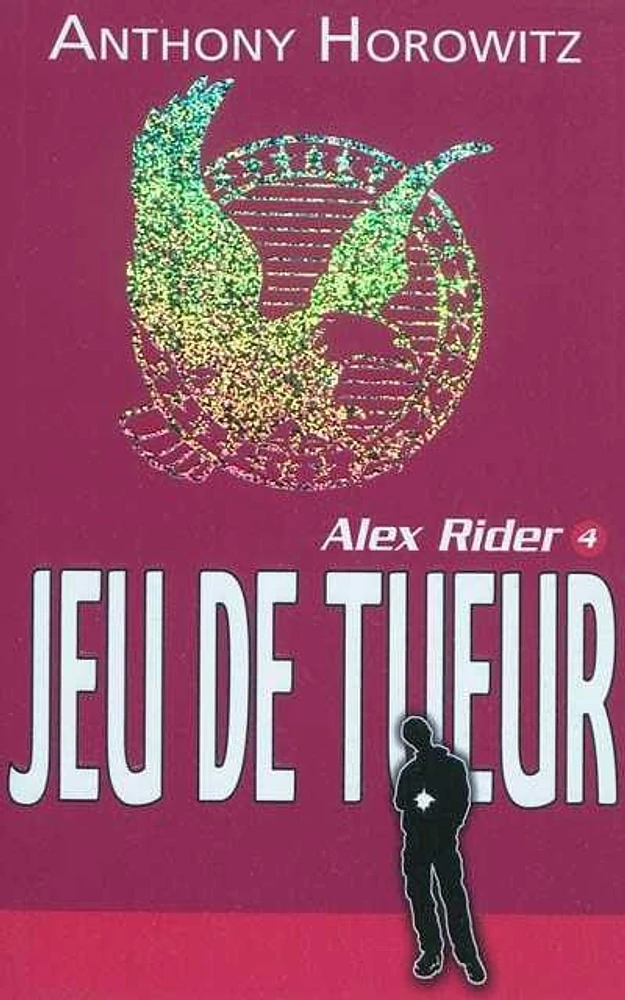 Alex Rider T.4 : Jeu de tueur