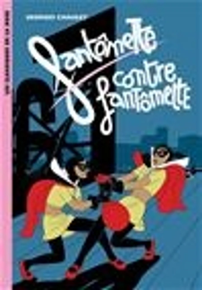 Fantômette Contre Fantômette