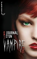 Journal d'un vampire T.5: Journal d'un vampire