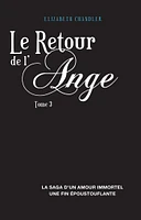 Le retour de l'ange T.3: Le retour de l'ange