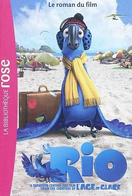 Rio : le roman du film