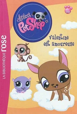 Littlest Petshop T.4: Valentine est amoureuse