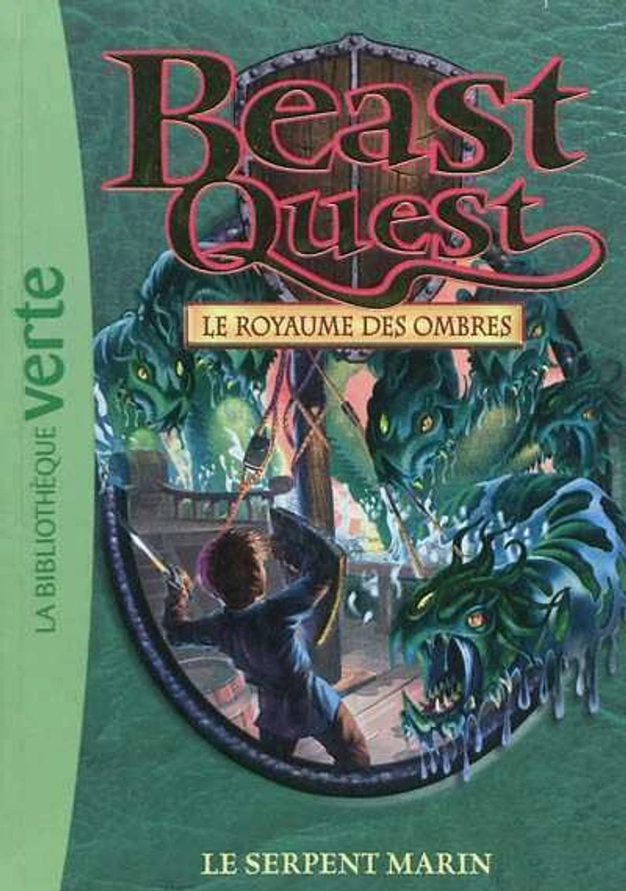 Beast Quest T.17 : Le royaume des ombres : le serpent marin