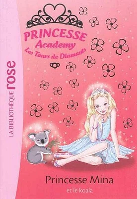 Princesse academy T.36 : Princesse Mina et le koala