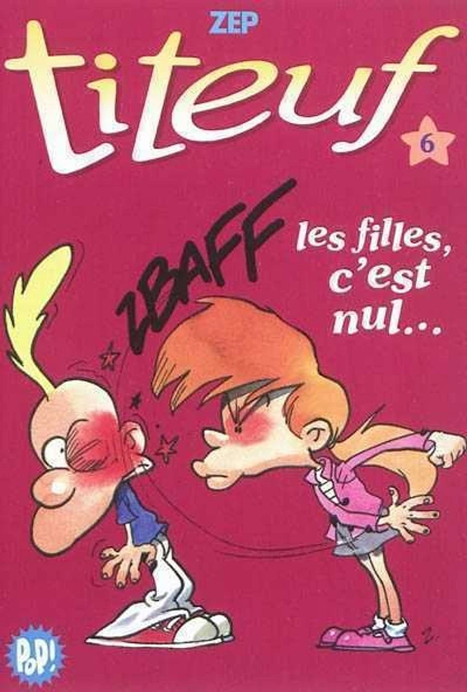 Titeuf T.06: Les filles, c'est nul...