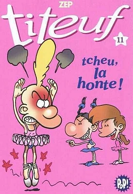 Titeuf T.11: Tcheu, la honte !