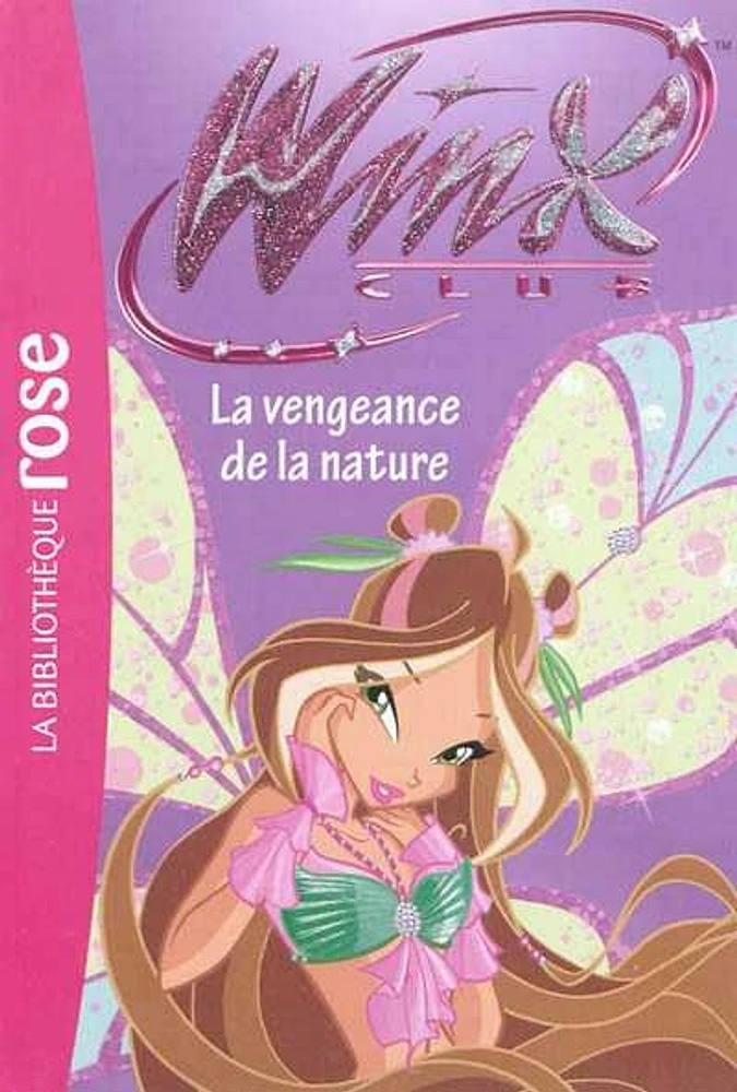 Winx Club T.42: La vengeance de la nature